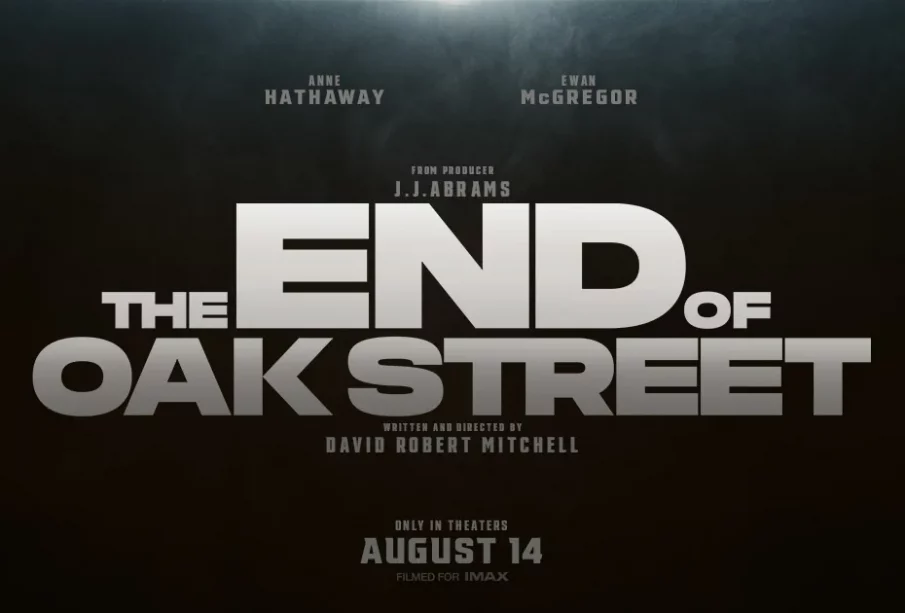 The End of Oak Street bande-annonce Anne Hathaway Ewan McGregor David Robert Mitchell Warner Bros 2026