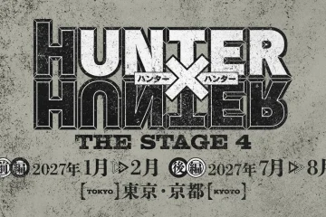 Hunter × Hunter The Stage 4 : arc Chimera Ant, Tokyo et Kyoto en 2027